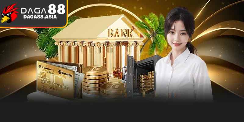 Quy trình cụ thể để người chơi thực hiện nạp tiền Daga88